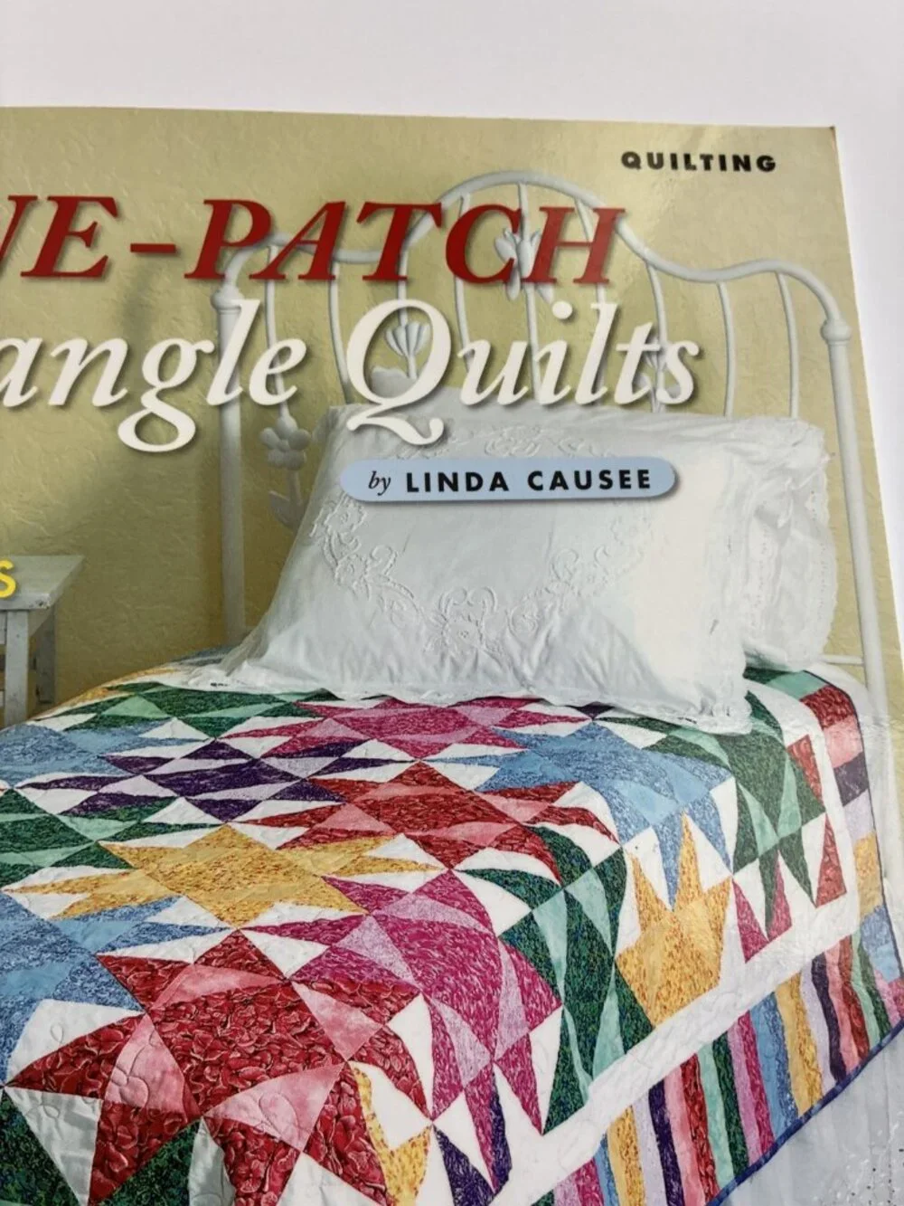 One Patch Triangle Quilts by Linda Causee 12 Designs American School Needlework